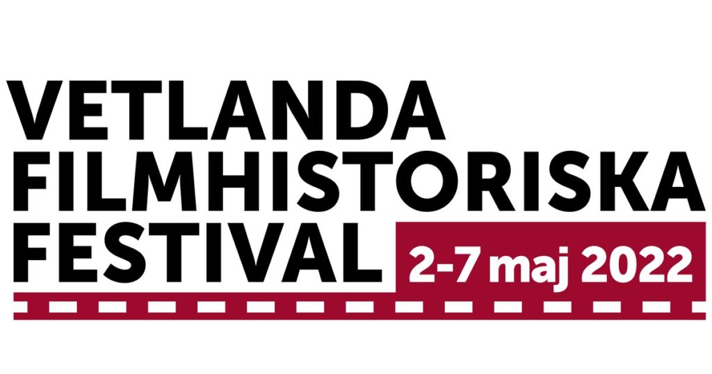 Vetlanda filmhistoriska festival